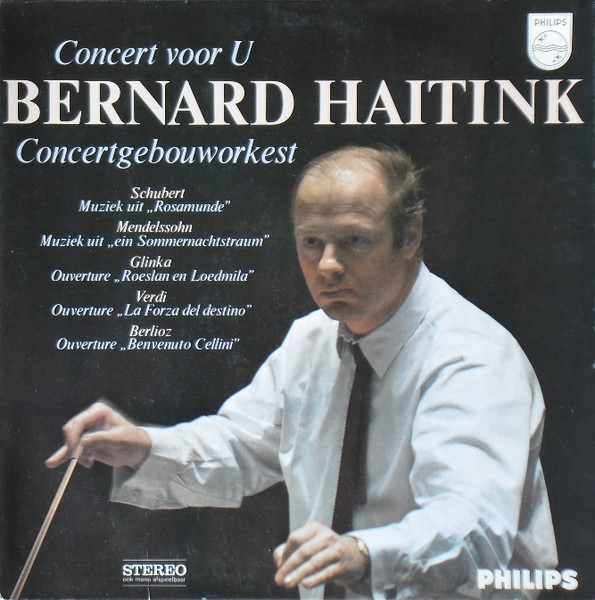 Bernard Haitink, Concertgebouworkest-0