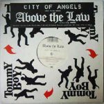 Above The Law Featuring Kid Frost - City Of Angels (12")