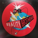 Reality Brothers - Get It Together / Comme Les Monkeys (12")