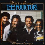 Four Tops - Don't Walk Away (7", Single)