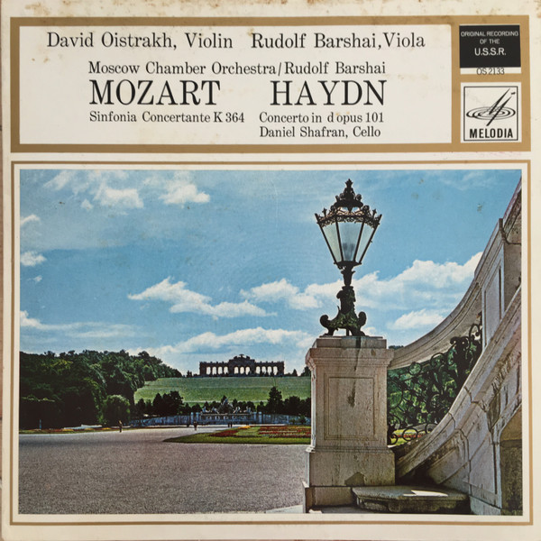 David Oistrach, Rudolf Barshai, Moscow Chamber Orchestra, Даниил Шафран - Wolfgang Amadeus Mozart / Joseph Haydn-0
