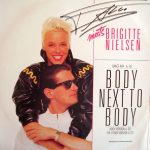 Falco Meets Brigitte Nielsen - Body Next To Body (Dance Mix) (12", Maxi)
