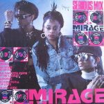 Mirage (12) - Serious Mix (7")