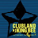 Clubland Feat. King Bee - Let's Get Busy (The Snap! Remix) (12", Maxi)