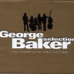 George Baker Selection - The Complete Collection (3xCD, Comp + DVD-V, Comp)