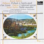 Maurice Ravel / Claude Debussy / Paul Dukas / Camille Saint-Saëns, Concertgebouworkest, Eduard van Beinum / Jean Fournet / Bernard Haitink-0