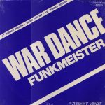 Funkmeister - War Dance (Under Fire Mix) (12", Maxi)