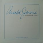 Arnold Jarvis, Greg Gauthier & Tony L - Where Has Love Gone (12")