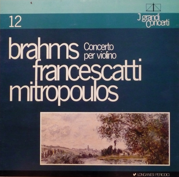 Johannes Brahms - Zino Francescatti, Dimitri Mitropoulos-0
