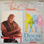 Paul Sharada - Dancing All The Night (Remix) (12")