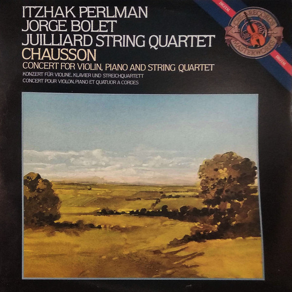 Itzhak Perlman, Jorge Bolet, Juilliard String Quartet, Ernest Chausson-0