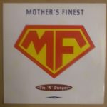 Mother's Finest - I'm 'N' Danger (12", Single)