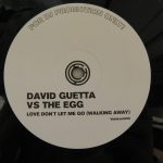 David Guetta Vs. The Egg - Love Don't Let Me Go (Walking Away) (12", S/Sided, Promo)