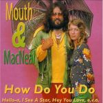 Mouth & MacNeal - How Do You Do (CD, Comp)