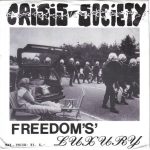 Crisis Of Society - Freedom's' Luxury (7", EP, Ltd, Red)