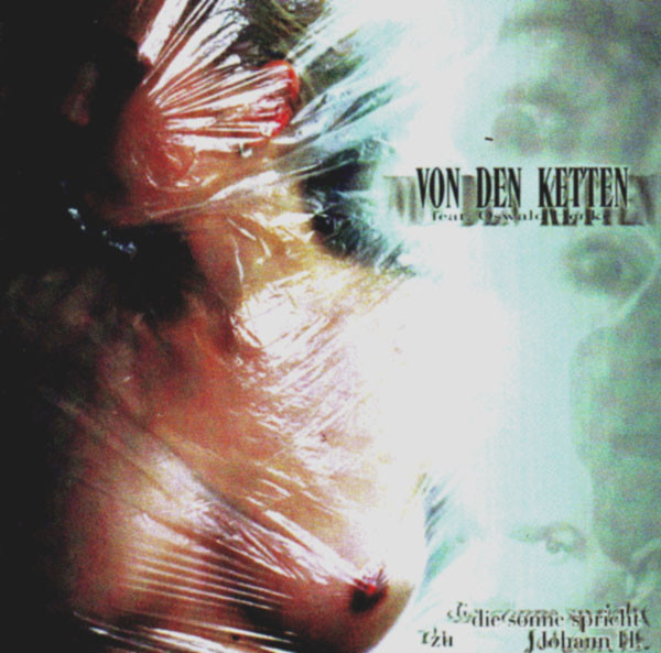 Von Den Ketten Feat. Oswald Henke-0