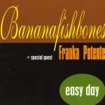 Bananafishbones + Special Guest Franka Potente-0