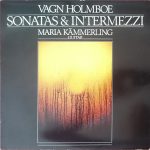 Vagn Holmboe, Maria Kämmerling-0