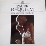 Gabriel Fauré, Maîtrise Saint-Pierre-Aux-Liens De Bulle, Berner Symphonieorchester , Dir. Michel Corboz-0