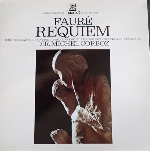 Gabriel Fauré, Maîtrise Saint-Pierre-Aux-Liens De Bulle, Berner Symphonieorchester , Dir. Michel Corboz-0