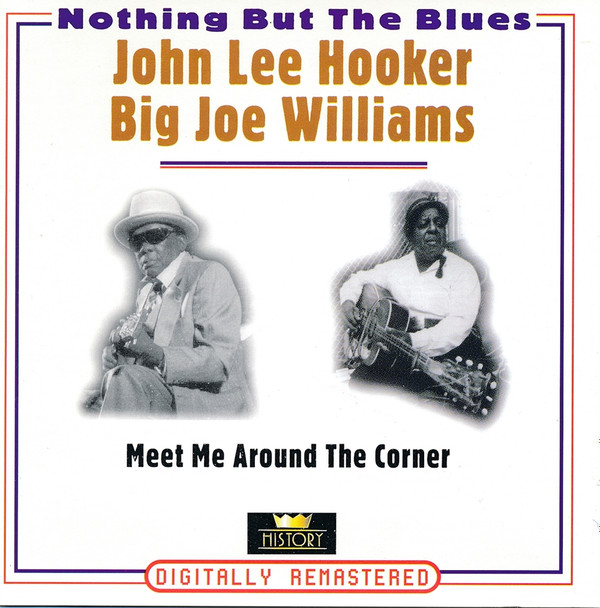 Meet Me Around The Corner-0 John Lee Hooker / Big Joe Williams-0