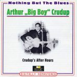 Arthur "Big Boy" Crudup-0