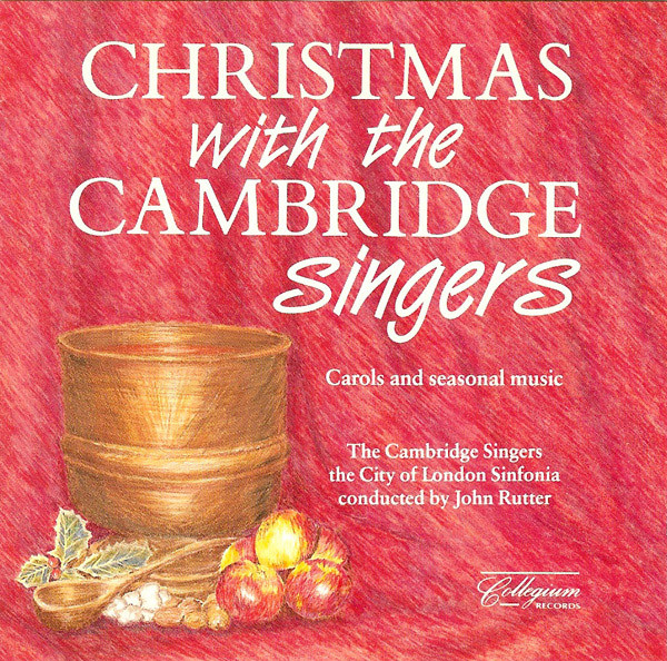 The Cambridge Singers, The City Of London Sinfonia* Conducted By John Rutter-0