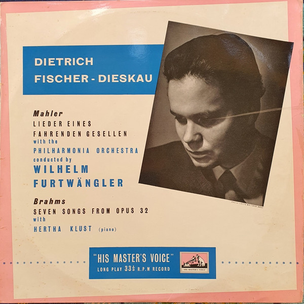 Dietrich Fischer-Dieskau - Gustav Mahler / Johannes Brahms - Philharmonia Orchestra Conducted By Wilhelm Furtwängler With Hertha Klust-0