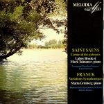 Leningrad Chamber Orchestra, Большой Симфонический Оркестр Всесоюзного Радио, Camille Saint-Saëns, César Franck, Maria Grinberg-0