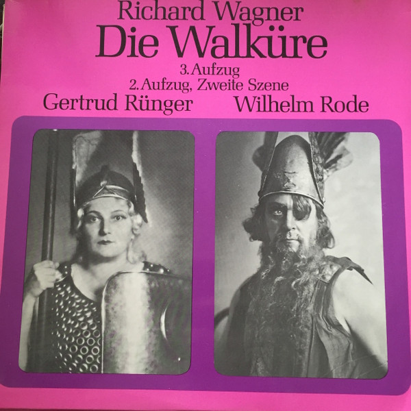 Richard Wagner - Gertrude Rünger, Wilhelm Rode-0
