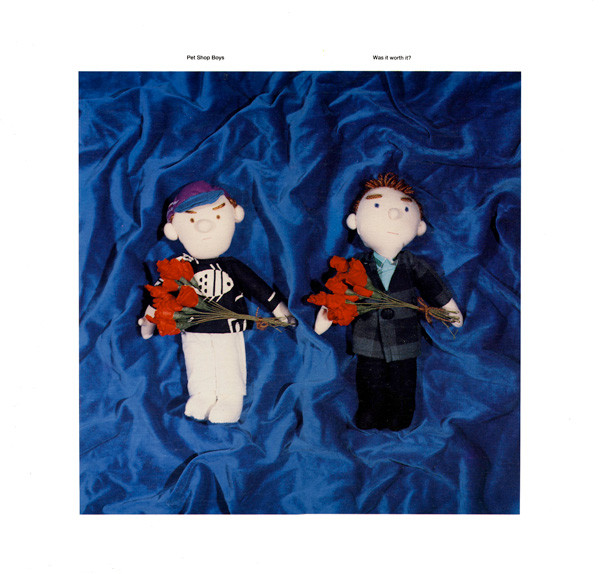 Was It Worth It?-0 Pet Shop Boys-0