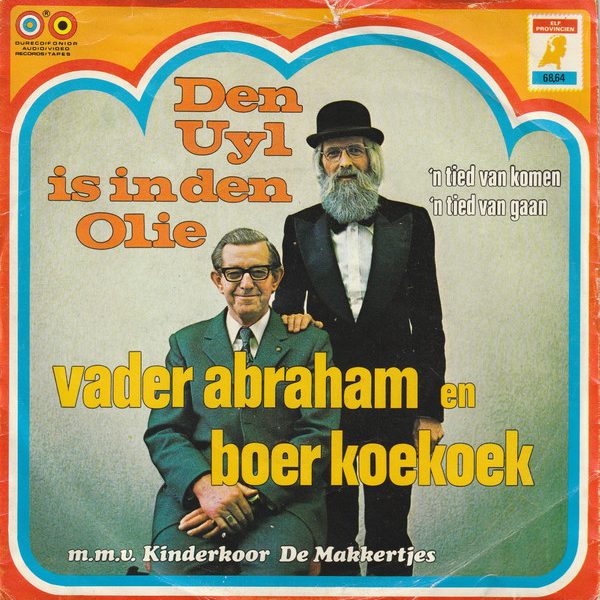 Vader Abraham En Boer Koekoek M.M.V. Kinderkoor De Makkertjes*-0