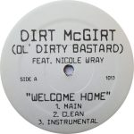 Dirt McGirt, Ol' Dirty Bastard Feat. Nicole Wray-0