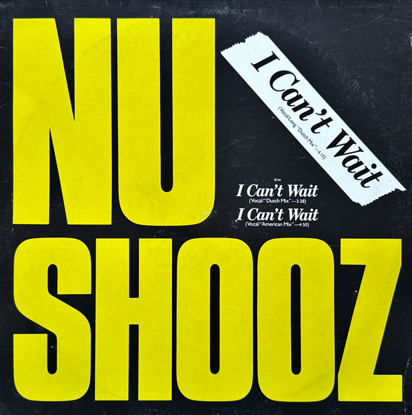 I Can't Wait (Vocal/Long "Dutch Mix")-0 Nu Shooz-0