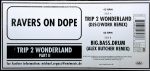 Ravers On Dope-3