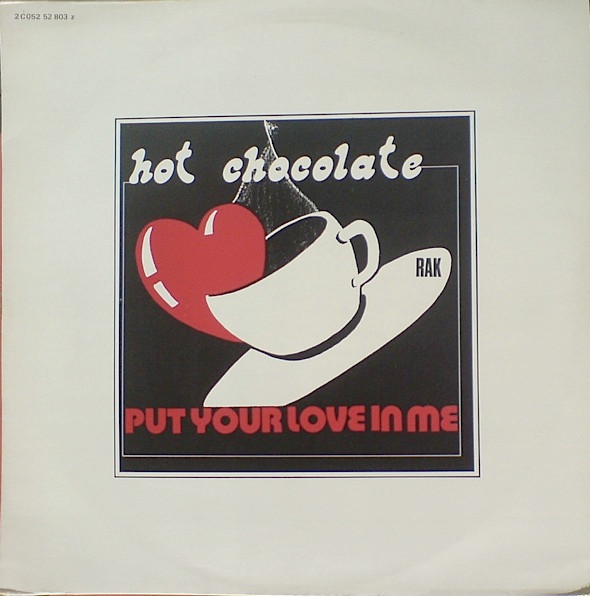 Put Your Love In Me-0 Hot Chocolate-0