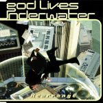 God Lives Underwater-0