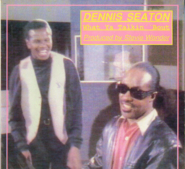 What Ya Talkin' 'Bout-0 Dennis Seaton-0