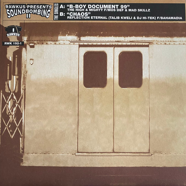 B-Boy Document 99 / Chaos-0 The High & Mighty / Reflection Eternal-0
