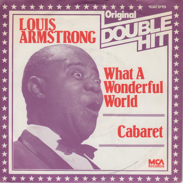 What A Wonderful World / Cabaret-0 Louis Armstrong-0