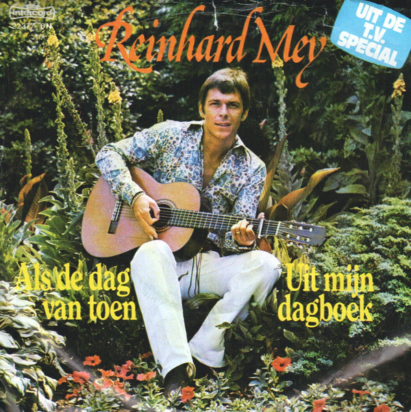 Als De Dag Van Toen / Uit Mijn Dagboek-0 Reinhard Mey-0