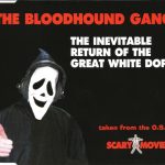 The Bloodhound Gang*-0