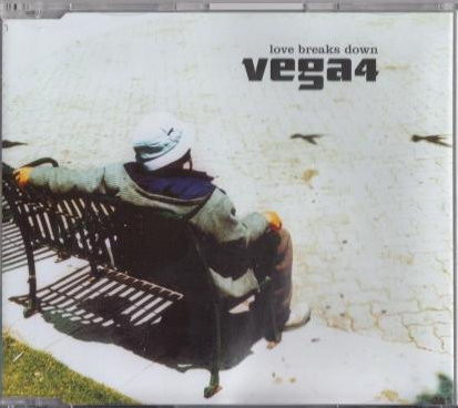 Love Breaks Down-0 Vega 4-0