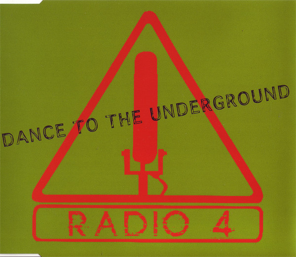 Dance To The Underground-0 Radio 4-0