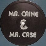 Mr. Caine & Mr. Case-0