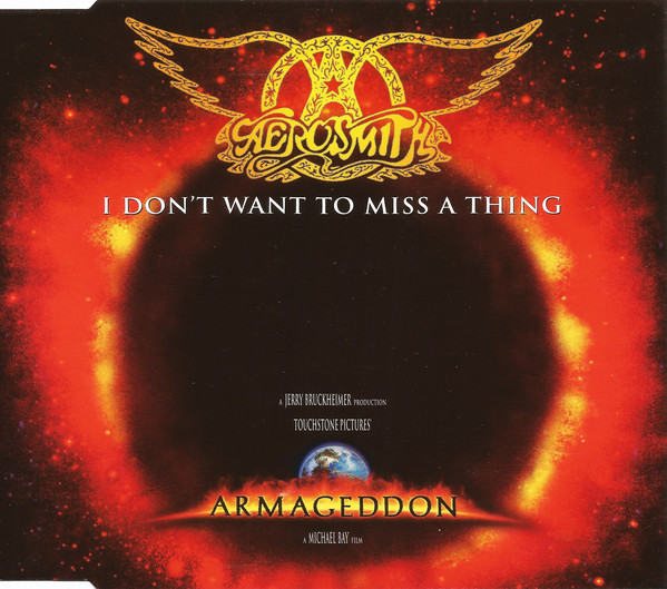 I Don't Want To Miss A Thing-0 Aerosmith-0