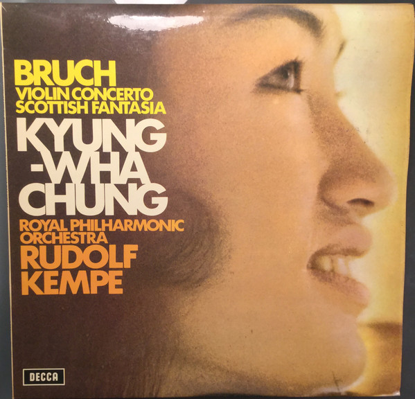 Max Bruch, Kyung-Wha Chung, Royal Philharmonic Orchestra, Rudolf Kempe-0