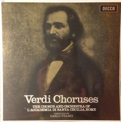 Giuseppe Verdi, Coro dell'Accademia Nazionale di Santa Cecilia And Orchestra dell'Accademia Nazionale di Santa Cecilia Conducted By Carlo Franci-0