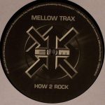 Mellow Trax-0