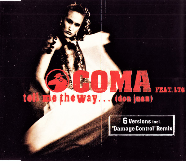 Tell Me The Way... (Don Juan)-0 Coma feat. LTG-0